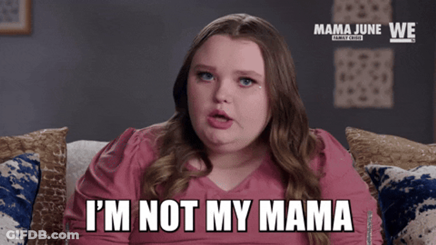 I'm Not The Mama GIF
