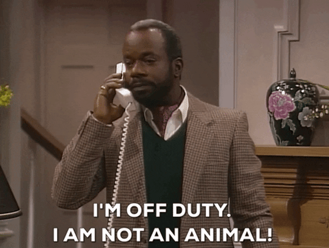 I'm Off Pto I'm Not An Animal GIF