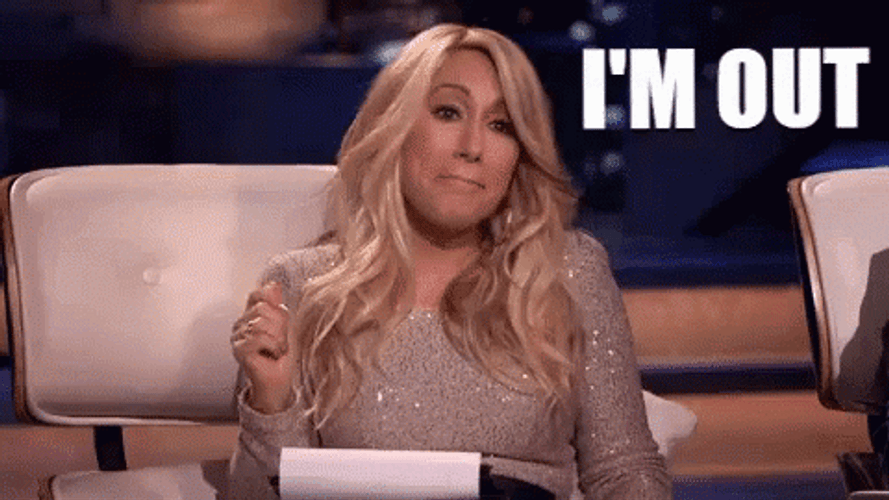 I'm Out Lori Greiner GIF