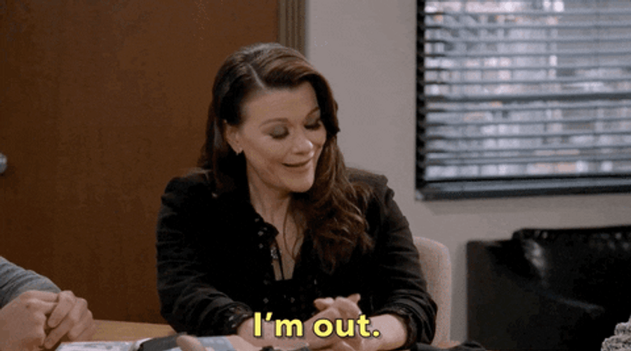 I'm Out Maribeth Monroe GIF
