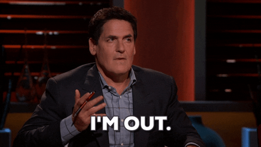I'm Out Mark Cuban GIF