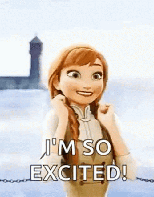 I'm So Excited Anna GIF