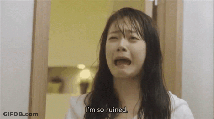 I'm So Ruined Frustration GIF