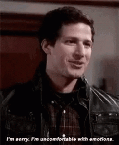 I'm Sorry I'm Uncomfortable With Emotions GIF