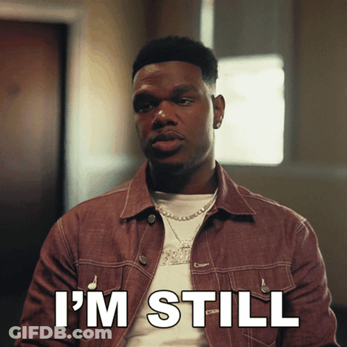 I'm Still Gonna Try Keep Going GIF