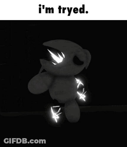 I'm Tried Text GIF