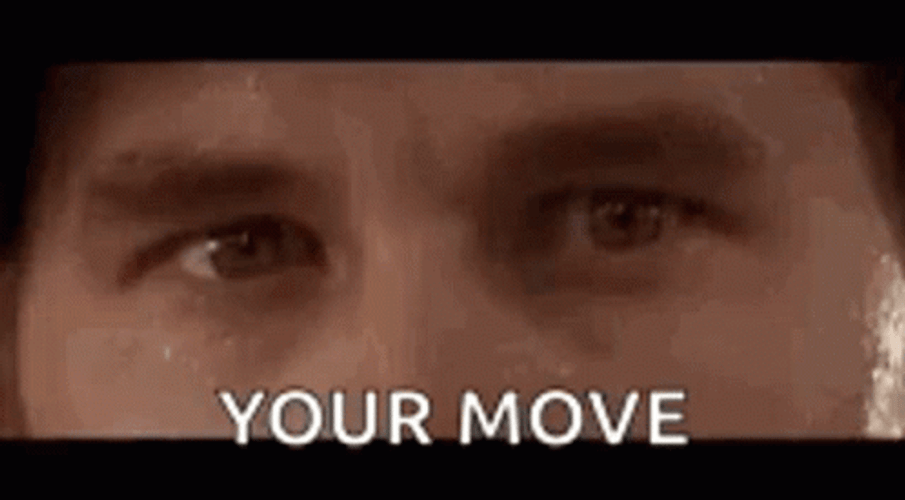 I'm Your Huckleberry Your Move GIF