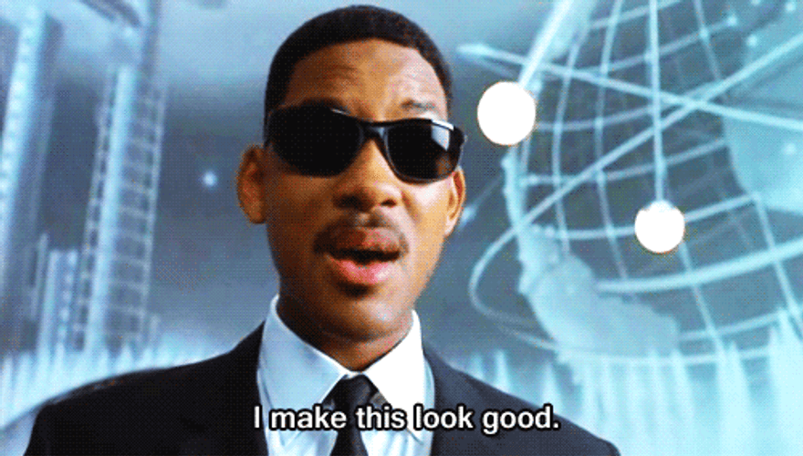 I Make This Look Good GIF