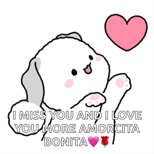 I Miss You And I Love You More GIF