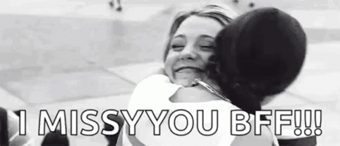 I Miss You Best Friend GIF