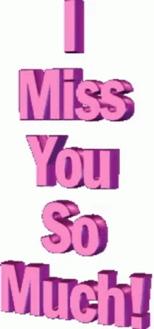 I Miss You So Much 3D Message Lettering GIF