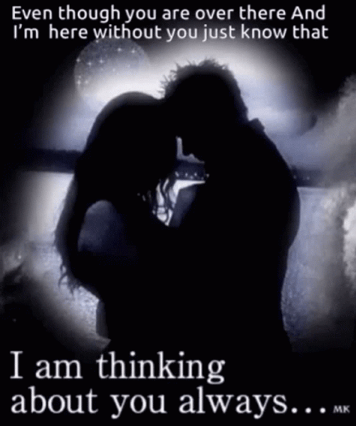I Miss You So Much Thinking About You Always GIF