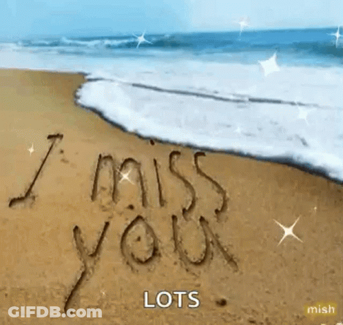 I Miss You Written In Sand GIF