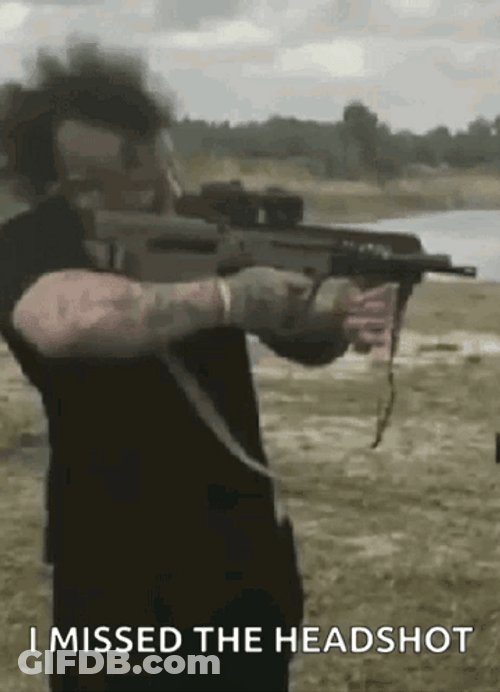 I Missed The Headshot GIF