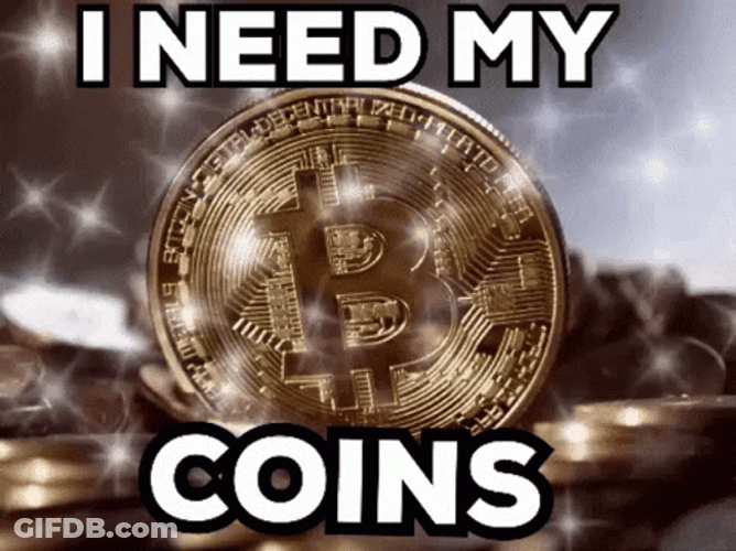 I Need Coin GIF