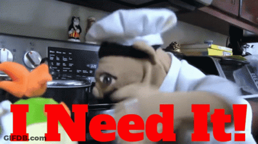 I Need It Chef Muppets GIF