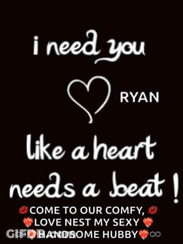 I Need You Like A Heart Needs A Beat Comfy Love Nest GIF