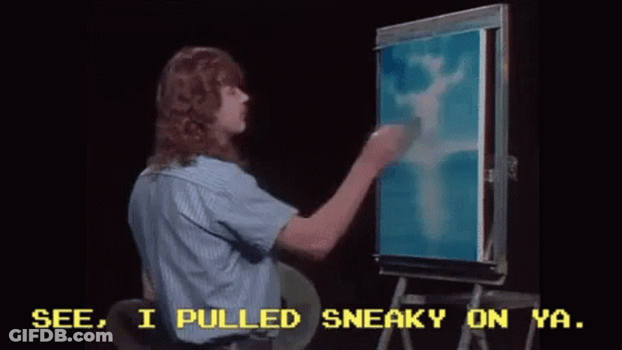 I Pulled Sneaky On Ya GIF