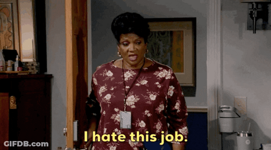 I Quit Hate This Job GIF