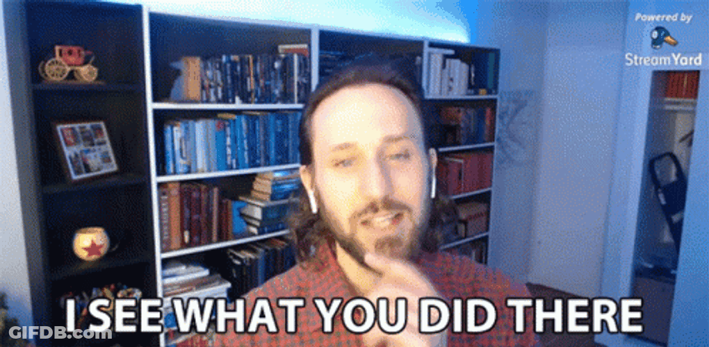 I See What You Did There Bearded Guy GIF