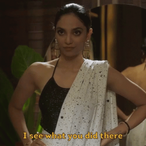 I See What You Did There Sobhita Dhulipala GIF