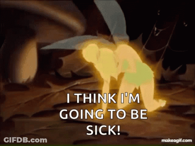 I Think Im Going To Be Sick Tinkerbell GIF