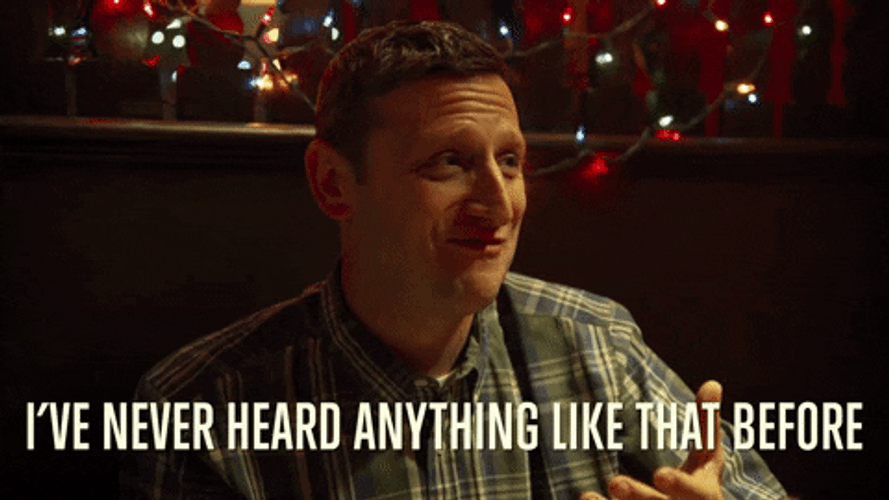 I Think You Should Leave  Never Heard Like GIF