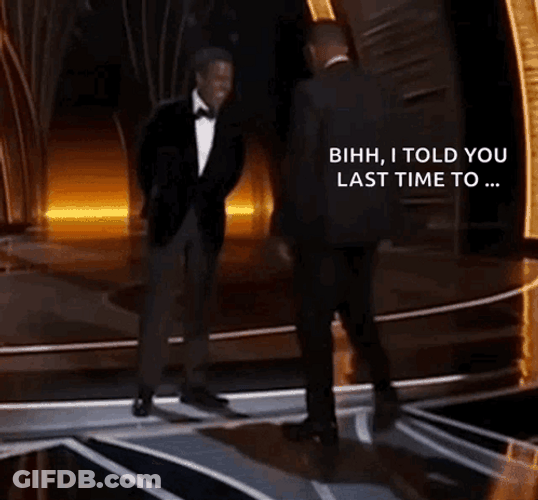 I Told You Last Time Will Smith Slap GIF