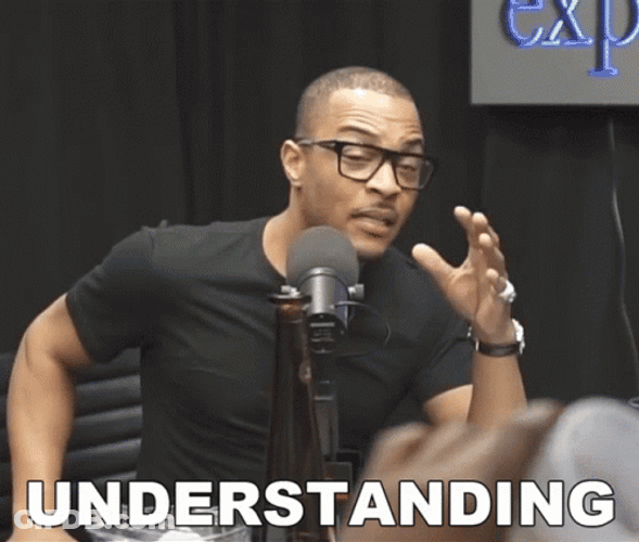 I Understand Clifford Joseph Harris Jr GIF