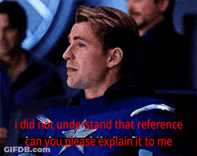 I Understood That Reference Explain Meme GIF