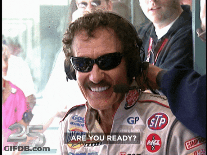 I've Been Ready To Start Your Engines GIF