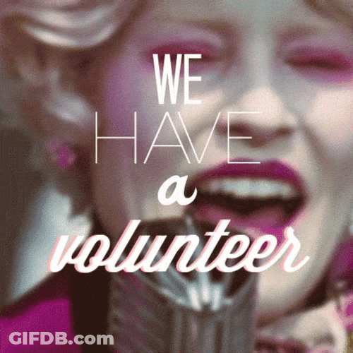 I Volunteer As Tribute Effie Trinket Hunger Games GIF