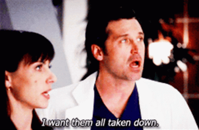 I Want Them All Taken Down GIF