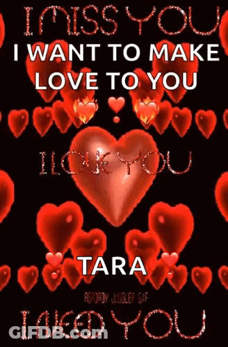 I Want To Make Love To You Tara GIF