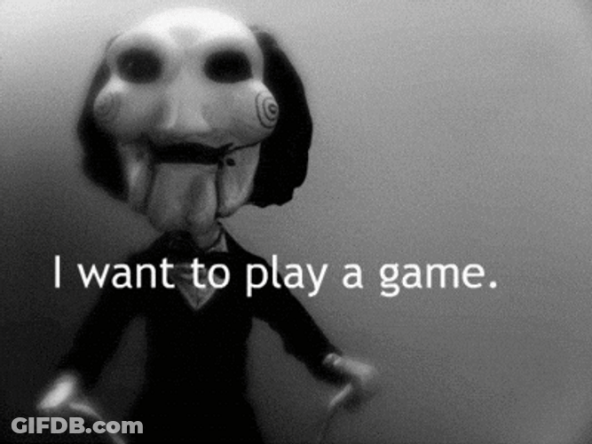 I Want To Play A Game Jigsaw GIF