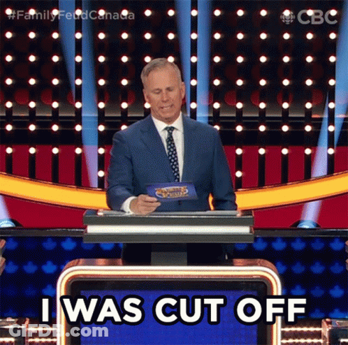 I Was Cut Off Gerry Dee GIF