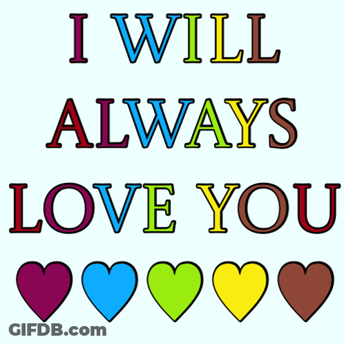 I Will Always Love You Sign GIF