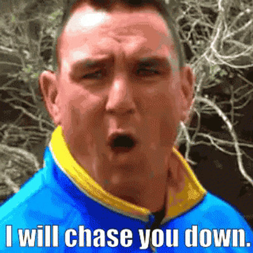 I Will Chase You Down Vinnie Jones GIF