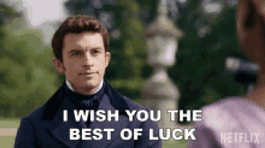 I Wish You The Best Of Luck GIF