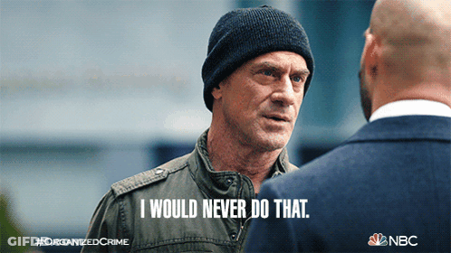 I Would Never Do That Detective Elliot Stabler GIF