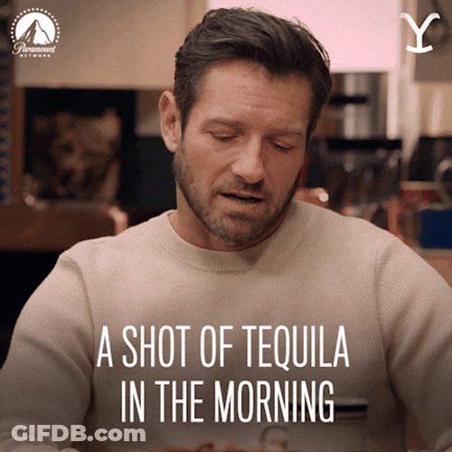 Ian Bohen Shot Don Julio Tequila In Morning GIF