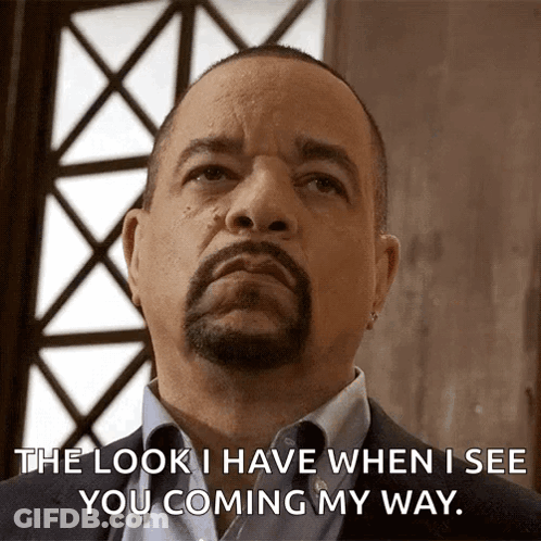 Ice Cube Says The Look I Have When I See You Coming My Way GIF