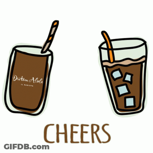 Iced Animated Coffee Cheers My Friend GIF