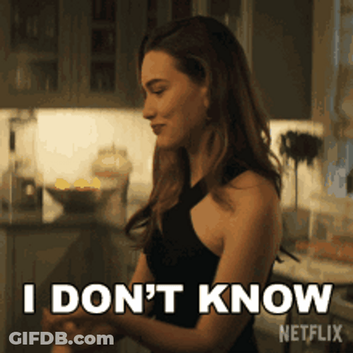 Idk I Don't Know Reaction GIF