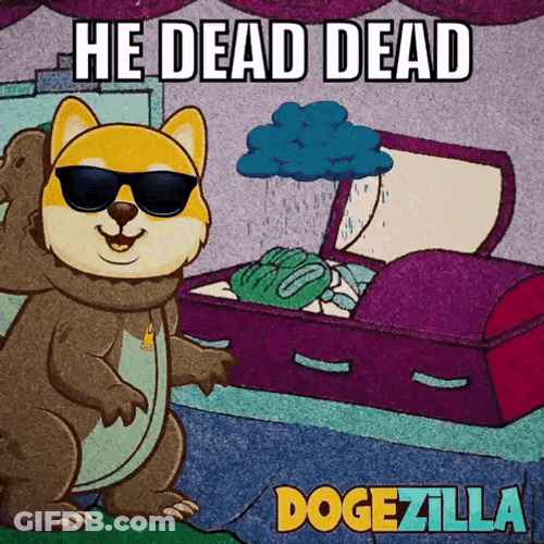 If He Dies He Dies Doge Zilla Meme GIF