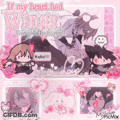 If My Heart Had Wings I Would Fly To You GIF