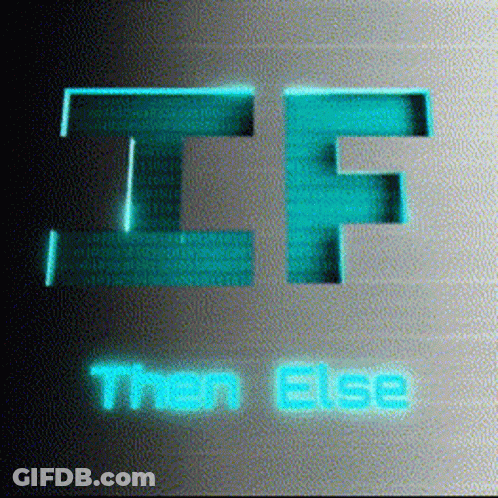 If Then Else In Blue On Gray GIF