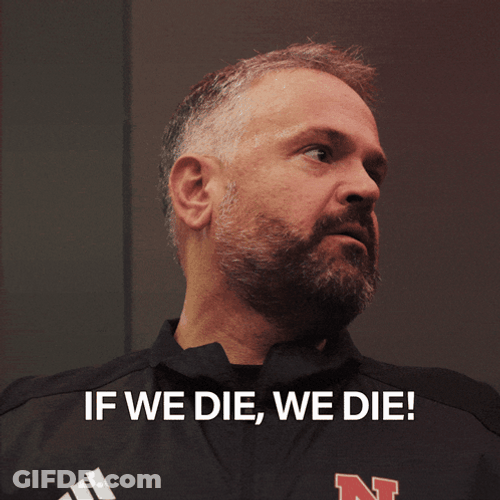 If We Die Huskers We Die GIF