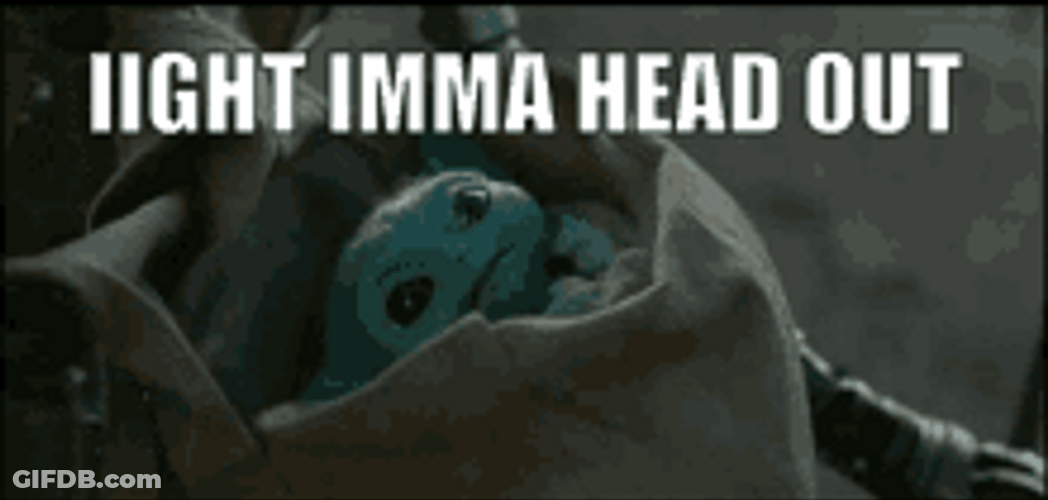 Ight Imma Head Out Baby Yoda Star Wars GIF