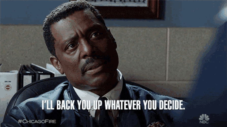 Ill Back You Up Whatever You Decide Wallace Boden GIF
